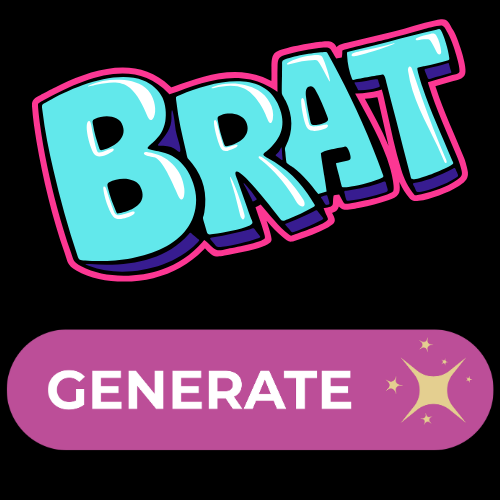 Brat Generator